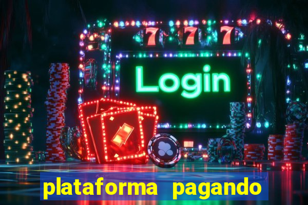 plataforma pagando no cadastro bet