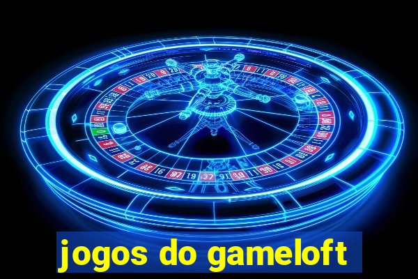 jogos do gameloft