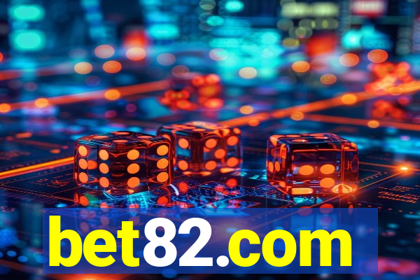 bet82.com