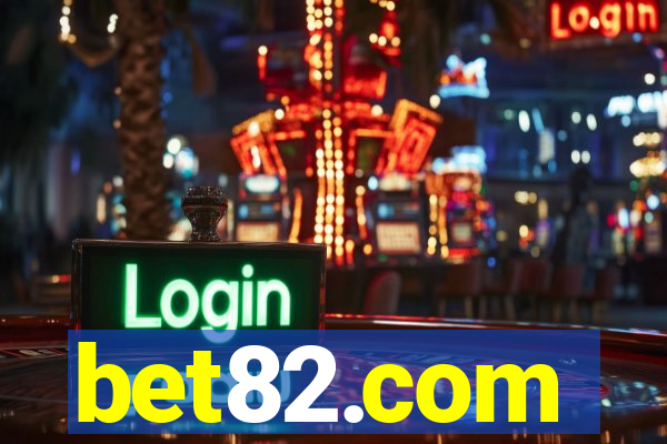 bet82.com