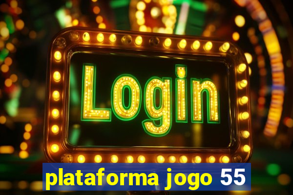 plataforma jogo 55