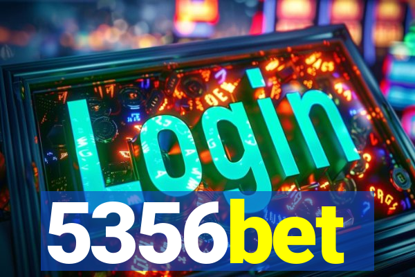 5356bet