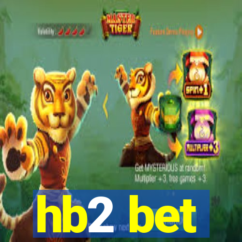 hb2 bet