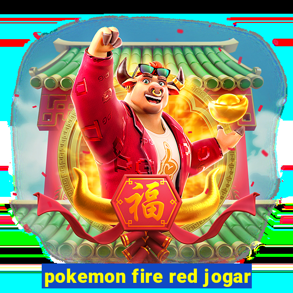 pokemon fire red jogar