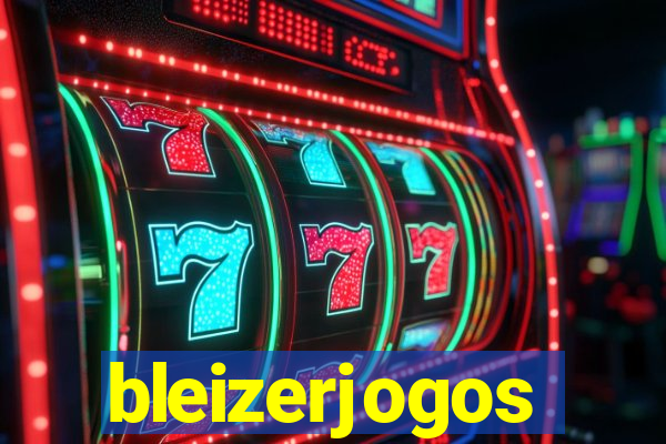 bleizerjogos