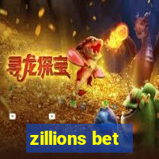 zillions bet