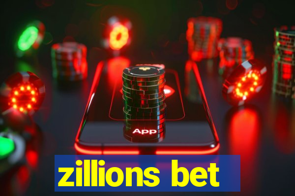 zillions bet