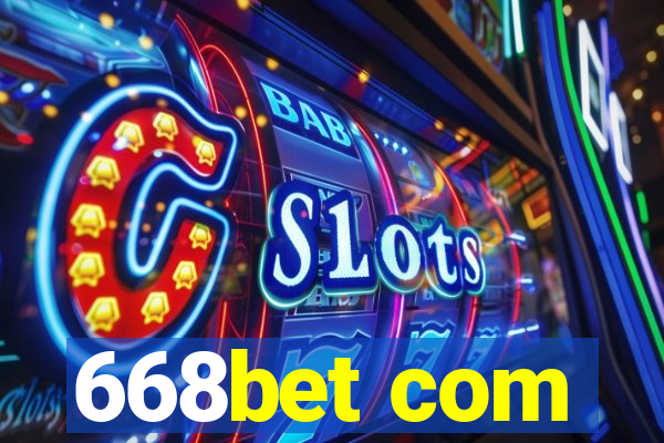 668bet com