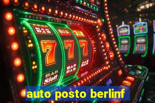 auto posto berlinf