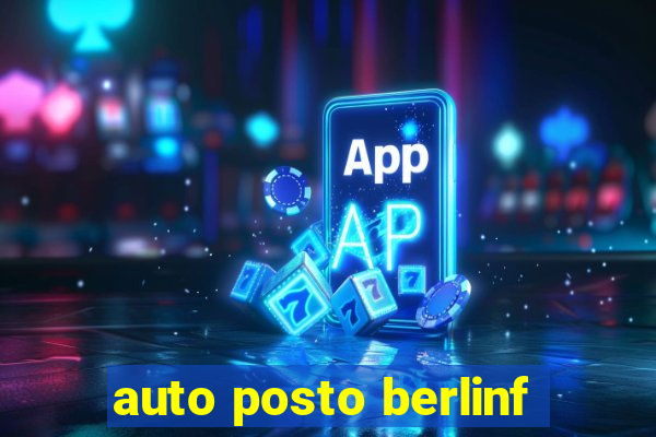 auto posto berlinf