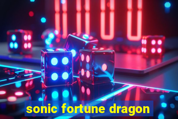 sonic fortune dragon