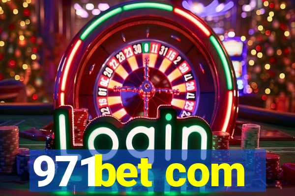 971bet com