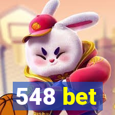 548 bet