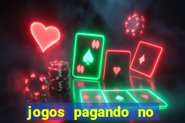 jogos pagando no cadastro 2024