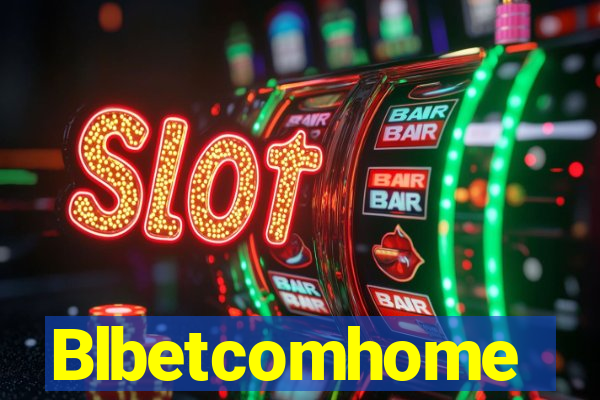 Blbetcomhome