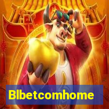 Blbetcomhome