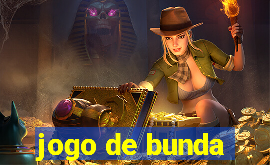 jogo de bunda