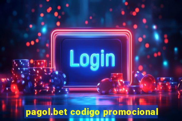 pagol.bet codigo promocional