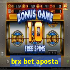 brx bet aposta