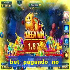 bet pagando no cadastro sem deposito