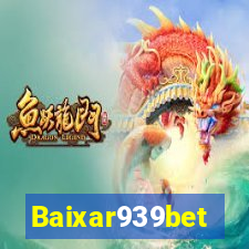 Baixar939bet