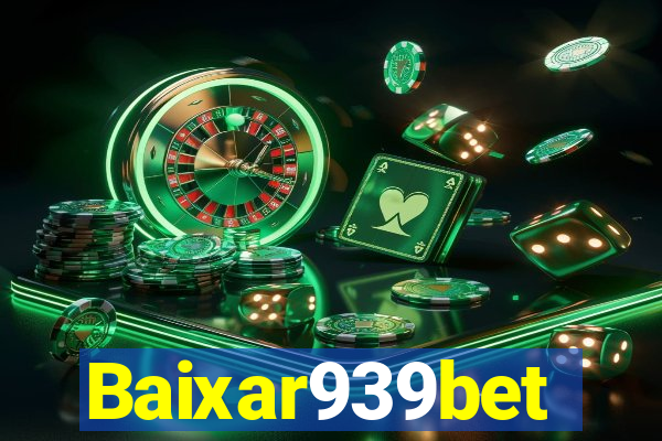 Baixar939bet