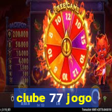 clube 77 jogo