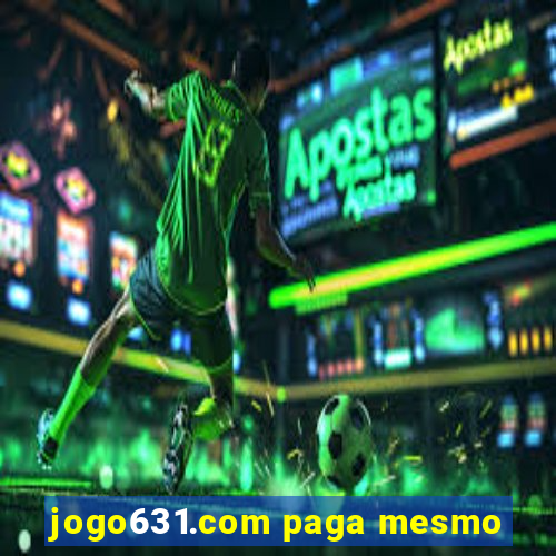 jogo631.com paga mesmo