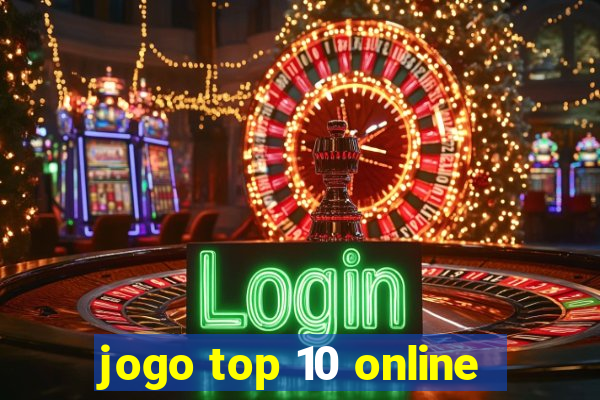 jogo top 10 online