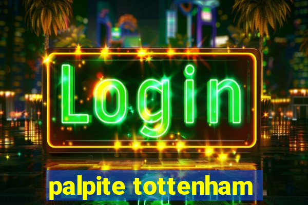 palpite tottenham