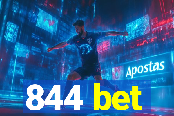 844 bet