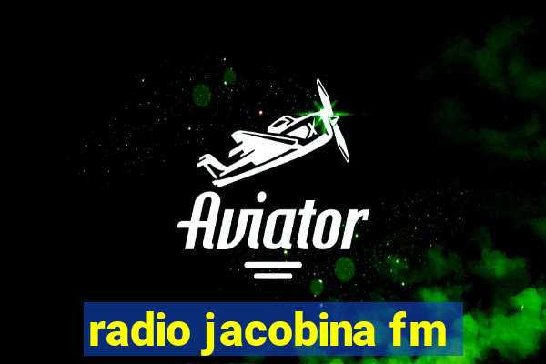 radio jacobina fm