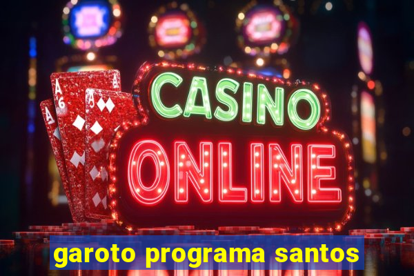 garoto programa santos