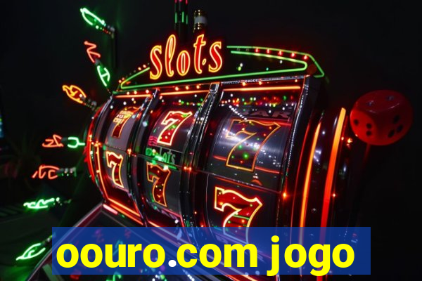 oouro.com jogo