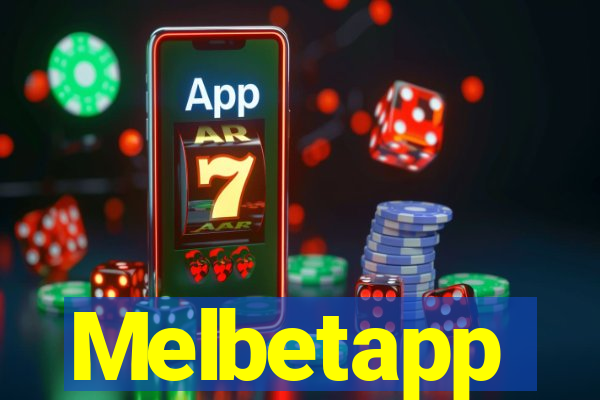 Melbetapp