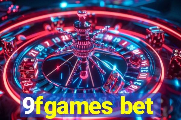 9fgames bet