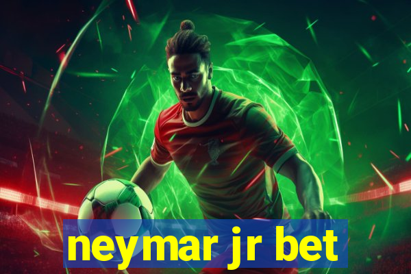 neymar jr bet