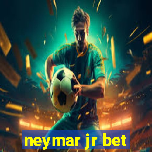 neymar jr bet