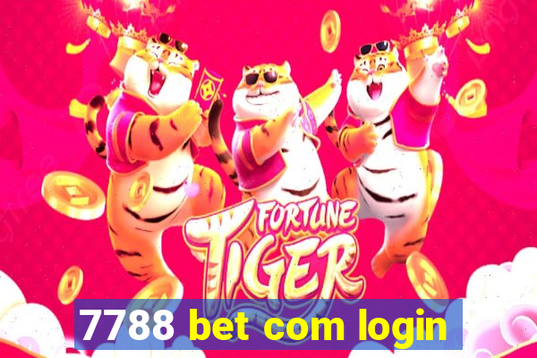 7788 bet com login