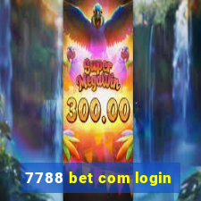 7788 bet com login