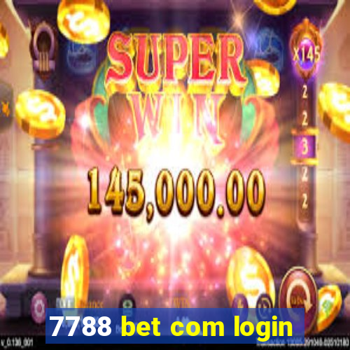 7788 bet com login