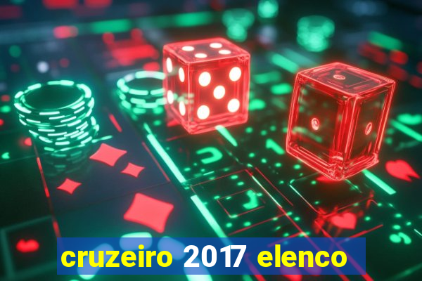 cruzeiro 2017 elenco