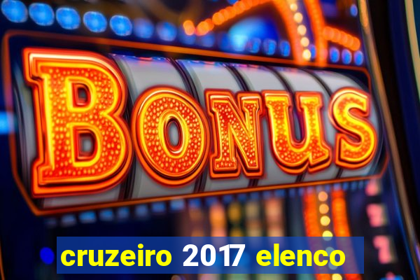 cruzeiro 2017 elenco