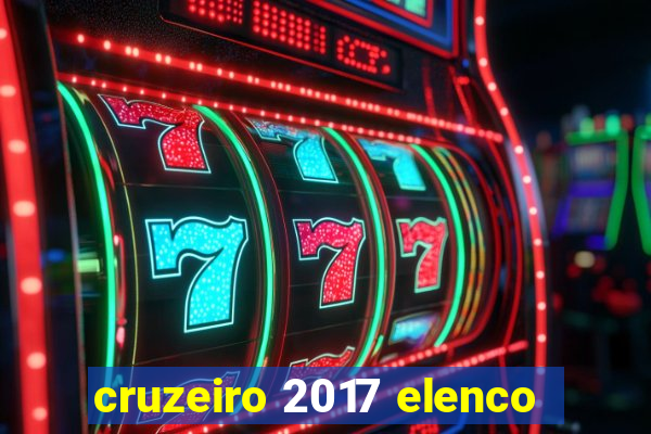 cruzeiro 2017 elenco