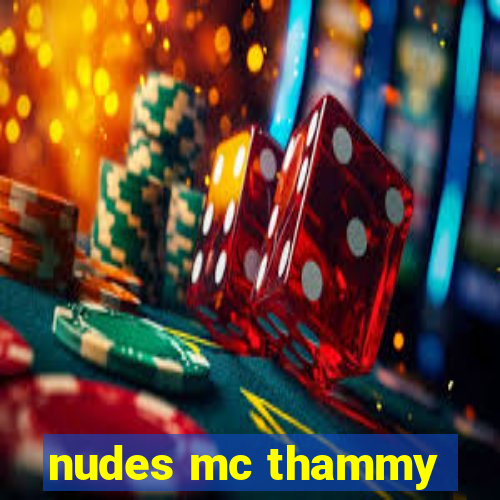 nudes mc thammy