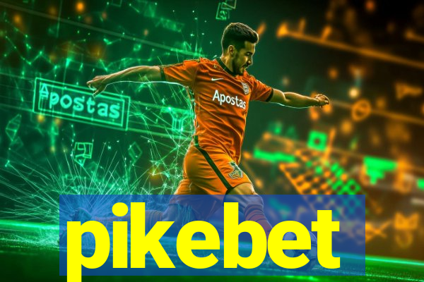 pikebet