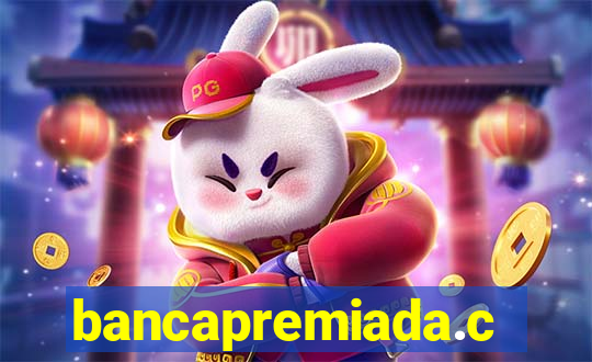 bancapremiada.com