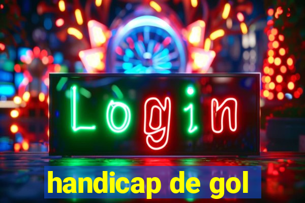 handicap de gol