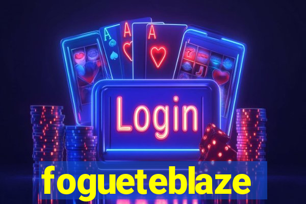 fogueteblaze