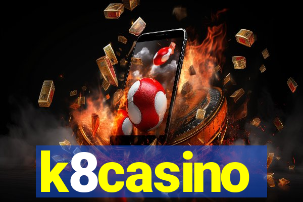 k8casino